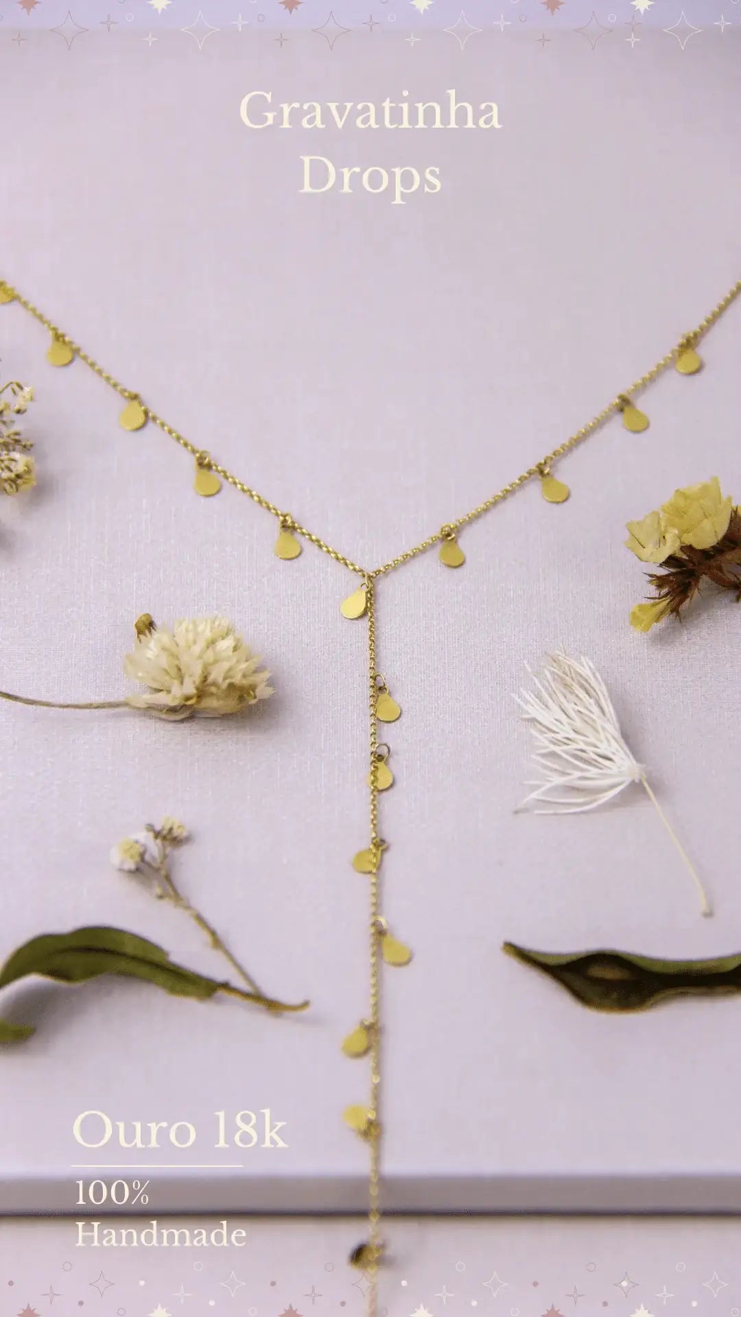 Gravatinha Drops | Linha Ouro 18k